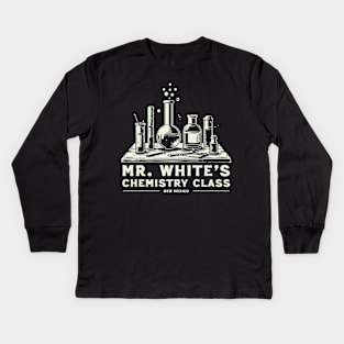 Mr. White's Chemistry Class Kids Long Sleeve T-Shirt